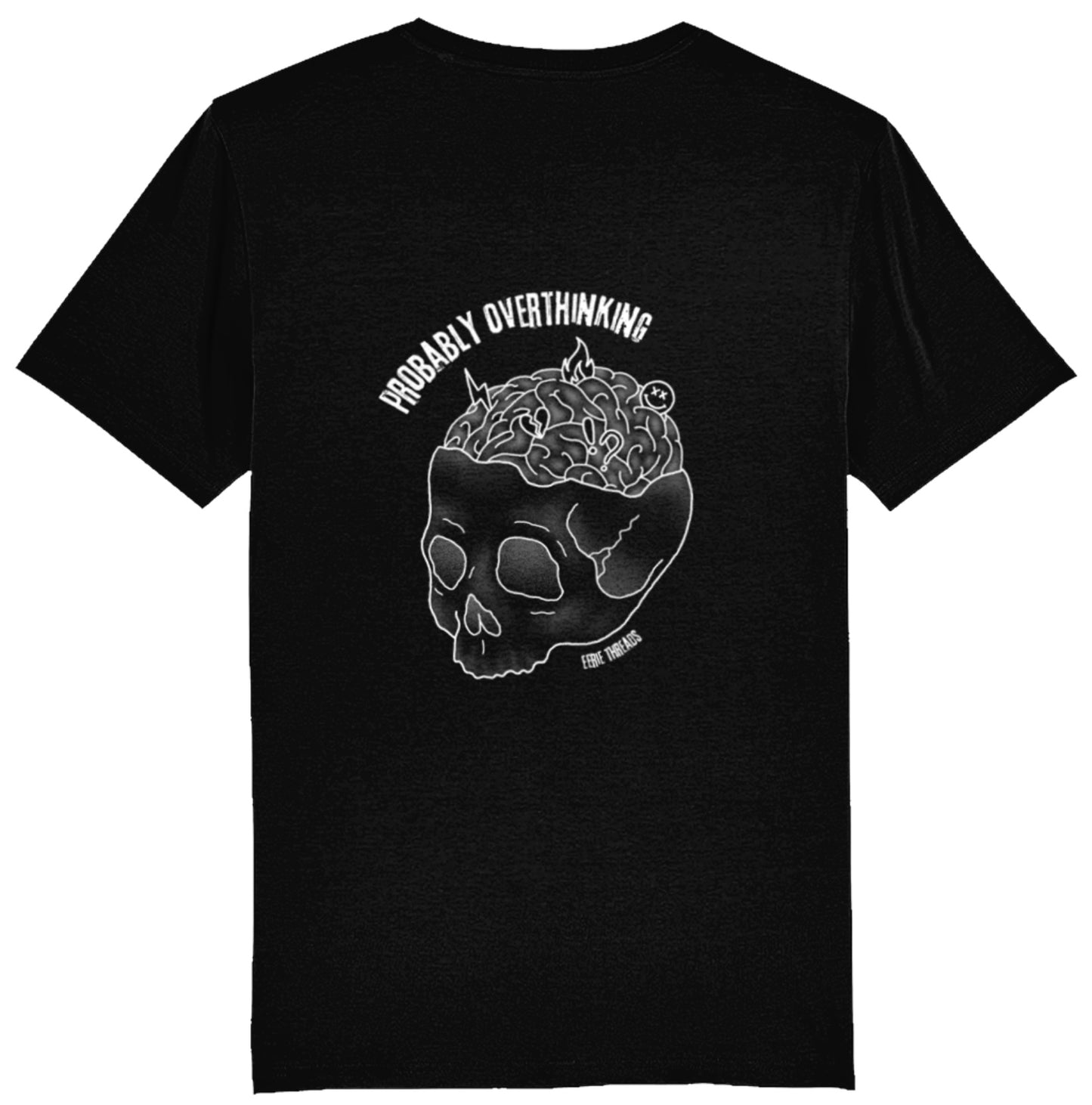 Probably Overthinking T-Shirt - Unisex